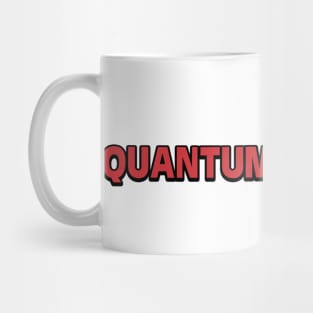 Quantum Physics [Roufxis-TP] Mug